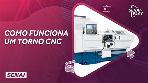 curso de torno cnc senai valor|Portal SENAI.